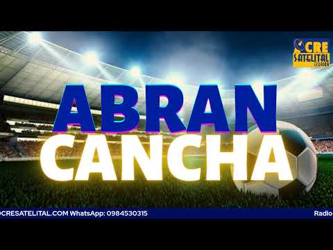 ABRAN CANCHA 2.0          11/SEPTIEMBRE/2023