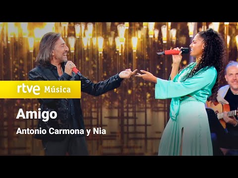Antonio Carmona y Nia - "Amigo" | Dúos increíbles