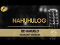 Nahuhulog by Jed Baruelo Karaoke Version #opm #nahuhulog