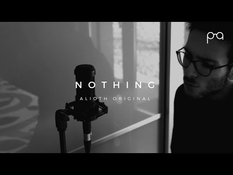 Nothing / Alioth (Original Song)