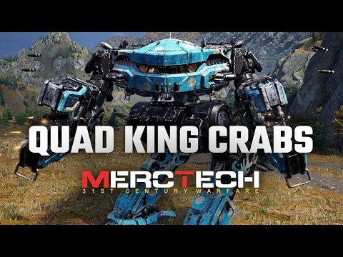 Four King Crabs in one Drop - Mechwarrior 5: Mercenaries MercTech Episode 44