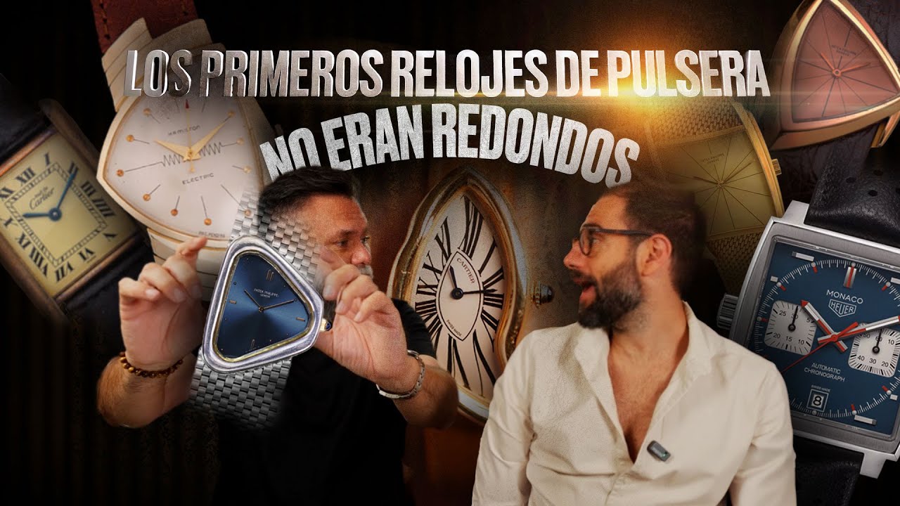 Los primeros relojes NO eran redondos en Relójate en el LOFT tu show relojero semanal