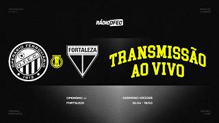 OPERÁRIO x FORTALEZA | BRASILEIRÃO SÉRIE B 2026 | RÁDIO OFEC