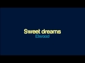 Sweet Dreams by Elwood