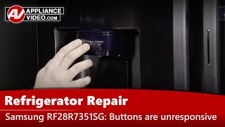 Samsung Refrigerator Repair: Buttons Are Unresponsive - Lever Dispenser Assembly