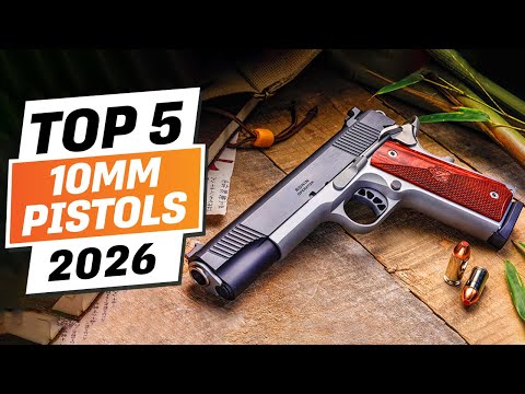 Top 5 BEST 10mm Pistols You can Buy Right Now [2026]