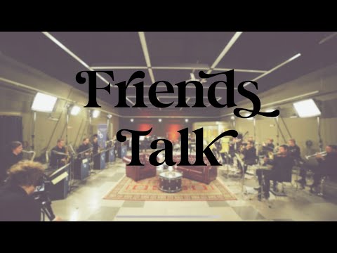 Friends Talk