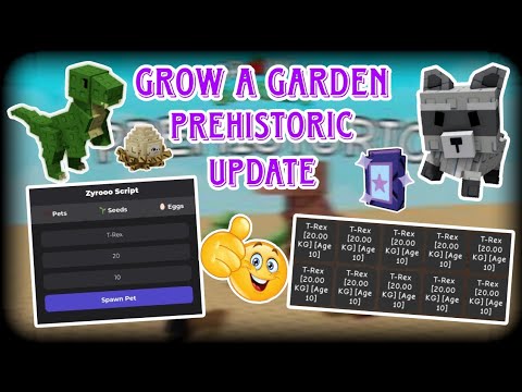 [ PREHISTORIC 🦕 ] GROW A GARDEN SCRIPT 🔥 PET / SEED / EGG SPAWNER | [PLANTABLE & PLACESABLE ✅]
