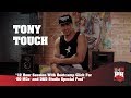 DJ Tony Touch 12 Hour Session With Bootcamp Click For 50 MCs And D D Studio Special Feel