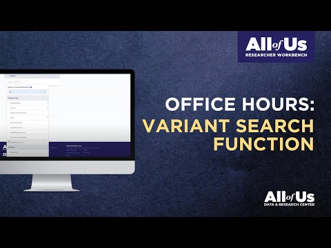Variant Search Function within the Cohort Builder | Office Hours 4.12.24