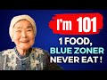 AVOID This Food And LIVE Over 100 New Blue Zone Diet Dan Buettner