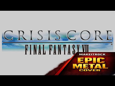 Crisis Core Final Fantasy 7 - Price of Freedom - Metal Cover by MakeItRock