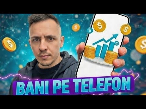 2 Metode Ușoare să Faci Bani cu Telefonul