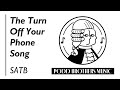 The Turn Off Your Phone Song SATB Choir Arranged By Adam Matt Podd
