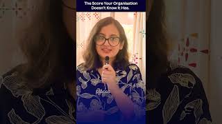 The score your organisation doesn't know it has
