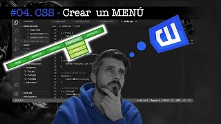 #04 Curso CSS  🖥 - Crear MENÚ vertical y horizontal. Submenú desplegable con CSS y HTML