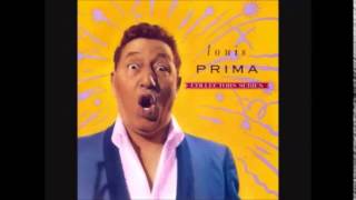 South of the Border - Louis Prima