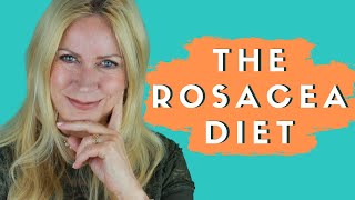 THE ROSACEA DIET | THE BEST WAY TO TREAT ROSACEA FROM THE INSIDE OUT | WHAT IS ROSACEA?