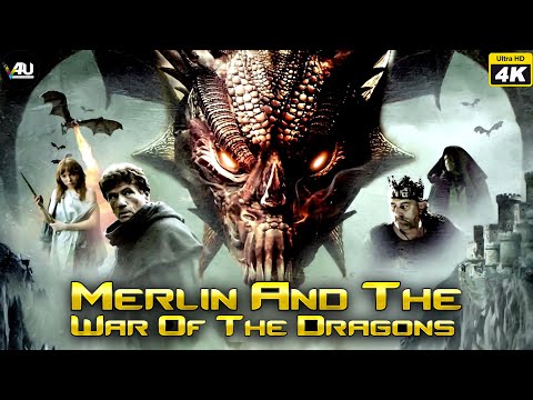 Merlin And The War Of The Dragons l Hollywood English 4K Movie l V4U Films and Studios