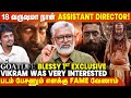 Why SURIYA & VIKRAM Rejected GOAT LIFE..? - Director Blessy Exclusive Interview | Prithviraj