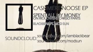 Spent All My Money On Rick Owens Cargo Pants- blackbear ft. Mod Sun (lyrics)
