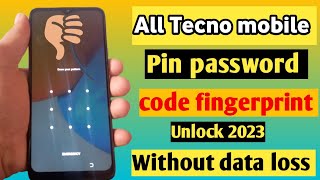 Tecno mobile pin | code | password bypass || Without Data Loss || 2023 New security