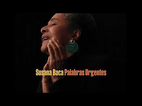 Susana Baca - Palabras Urgentes (Full Album)