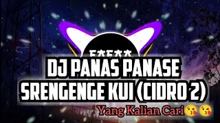 Download lagu DJ PANAS PANASE SRENGENGE KUI VERSI SLOW FULL VERSION!! DJ CIDRO 2 SLOW PARAH! mp3 Download lagu DJ PANAS PANASE SRENGENGE KUI VERSI SLOW FULL VERSION!! DJ CIDRO 2 SLOW PARAH! mp3