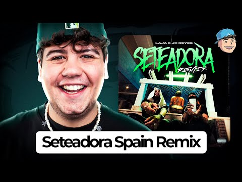 MI REACCIÓN a SETEADORA SPAIN REMIX  🔥 LAJA x JC REYES