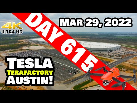 CRAZY BUSY DAY AT GIGA TEXAS! - Tesla Gigafactory Austin 4K  Day 615 - 3/29/22- Tesla Terafactory TX