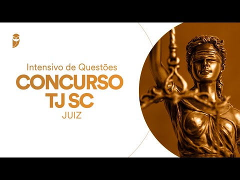 Curso Intensivo de Questões para o Concurso TJ SC (Juiz)