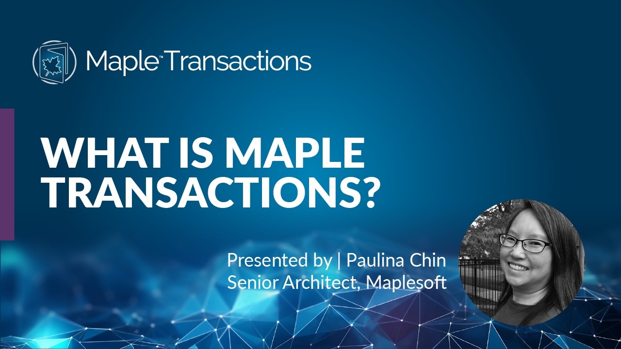 What is Maple Transactions
