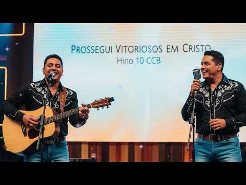 SERTANEJO - CCB PROSSEGUI VITORIOSOS EM CRISTO - HINO 10