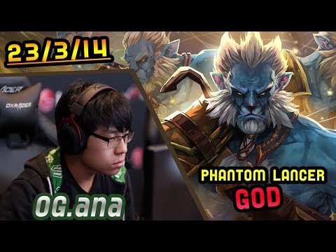 OG.Ana One of Best Player Phantom Lancer -Dota 2