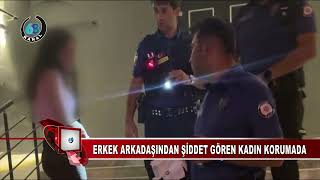 AKSARAY’DA KADINA ŞİDDET İHBARI: POLİS 23 YAŞINDAKİ KADINI KORUMA ALTI