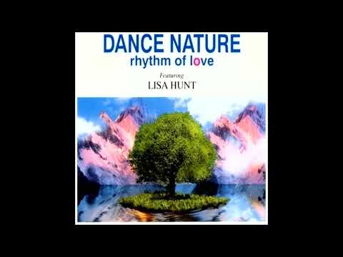 Dance Nature feat. Lisa Hunt - Rhythm Of Love (Club Mix)