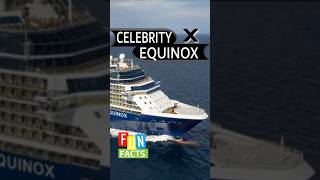 CELEBRITY EQUINOX. Stats You Should Know Before You Cruise. Fun Facts. #funfacts #holiday #cruise