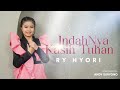 INDAH NYA KASIH TUHAN RY HYORI OFFICIAL MUSIC VIDEO