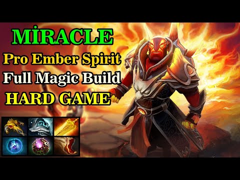 MİRACLE [Ember Spirit] Full Magic Build Pro Hard Game Dota2