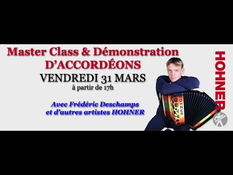 Masterclass Accordéon avec Frederic DESCHAMPS (Complet)