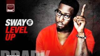 Sway - Level Up Ft Kelsey (DDARK REMIX)
