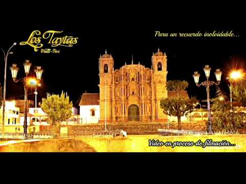 LOS TAYTAS DE ASILLO - MIX ASILEÑO