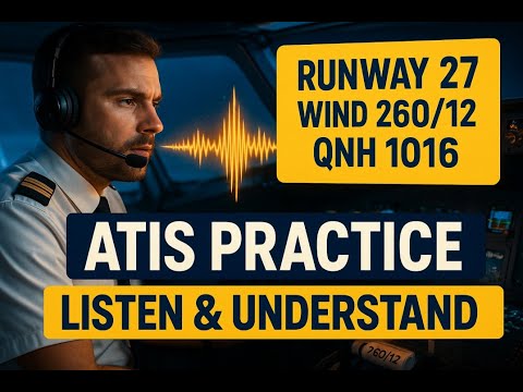Aviation English Listening Test – ATIS Practice & Questions