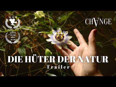 DIE HÜTER DER NATUR – TRAILER  | chvnge