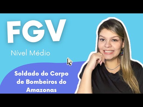 Resolução FGV 2021 - Soldado do Bombeiro Amazonas - Nível Médio l Confira o passo a passo!
