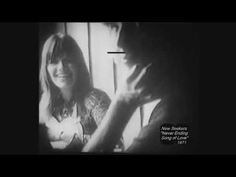 Never Ending Song Of Love -The New Seekers
