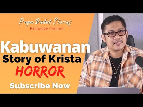 KRISTA | PAPA DUDUT STORIES HORROR