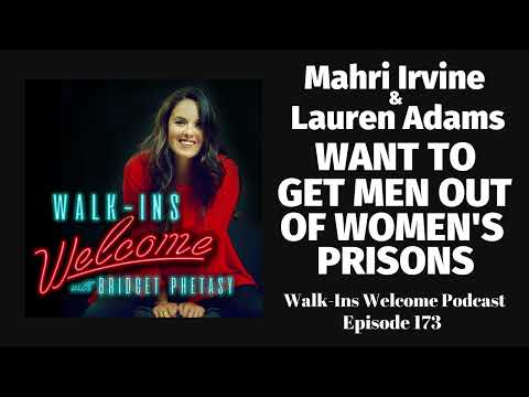 Walk-Ins Welcome Podcast 173 - Mahri Irvine & Lauren Adams