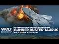 EVIL BROTHER OF STORM SHADOW Bunker Buster The German Taurus Cruise Missile And Its Capabilities