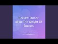 Beckett Tanner Allen-The Weight Of Success
